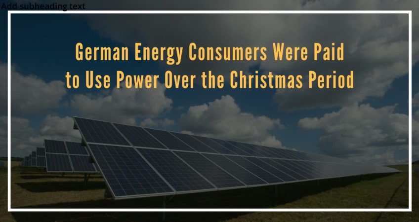 German Energy Consumers Were Paid to Use Power Over the Christmas Period